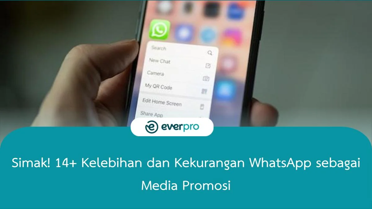 Kelebihan Dan Kekurangan Whatsapp Sebagai Media Promosi Kreatifnet